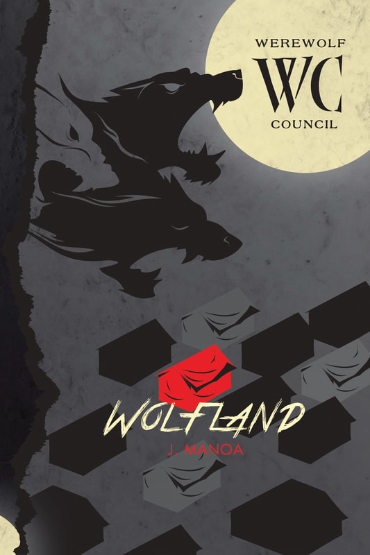 Werewolf Council 
Book 4 - Wolfland